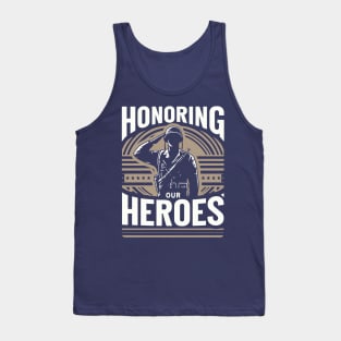 Honoring Our Heroes Tank Top